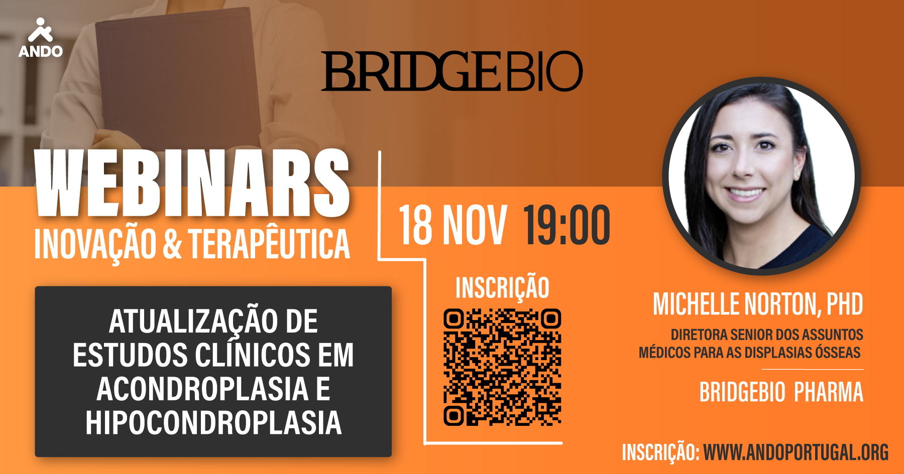 Webinar ANDO &mdash; Inova&ccedil;&atilde;o e Terap&ecirc;utica: atualiza&ccedil;&atilde;o de estudos cl&iacute;nicos em acondroplasia e hipocondroplasia